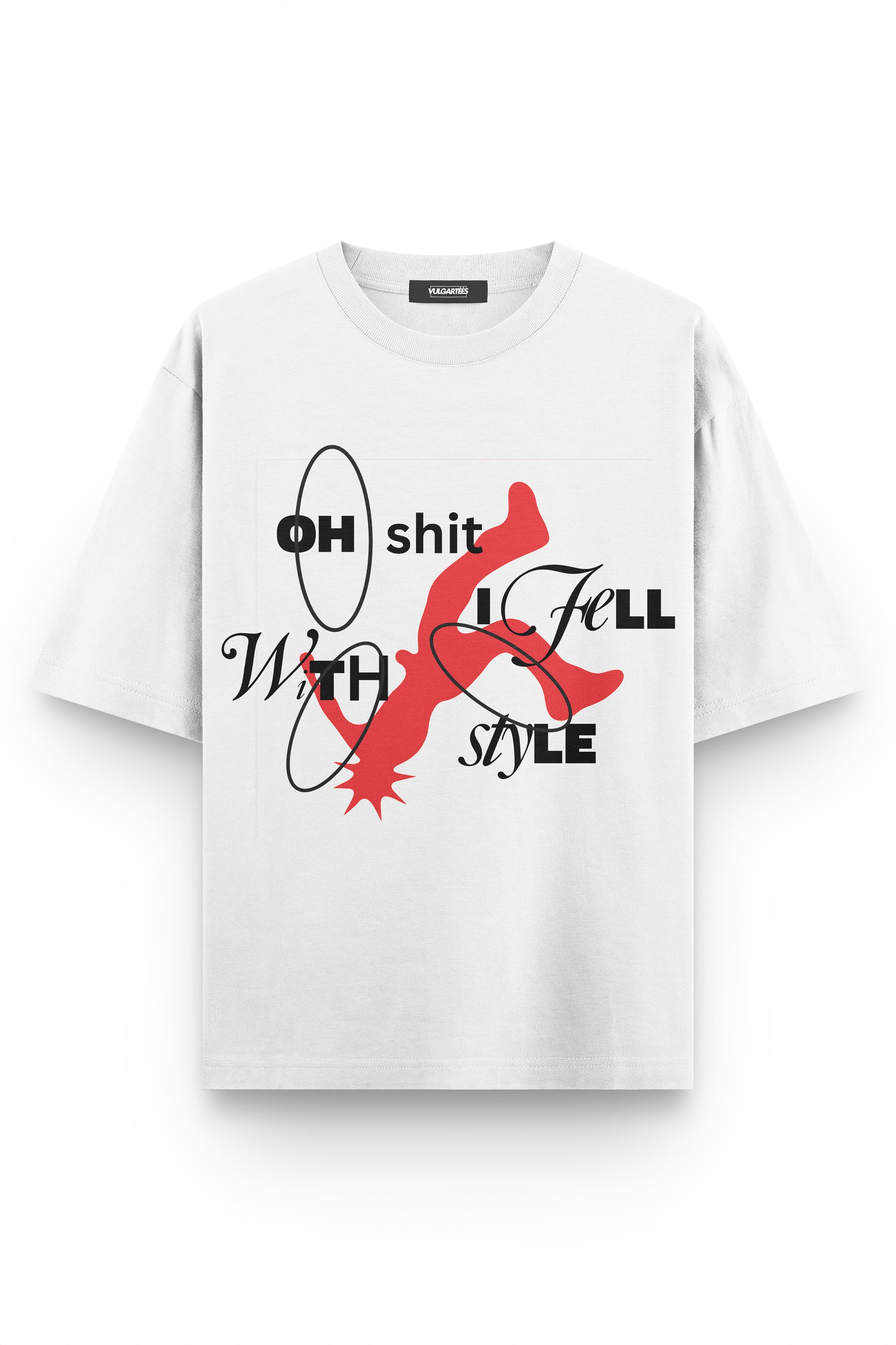 OH SH*T OVERSIZED TEE